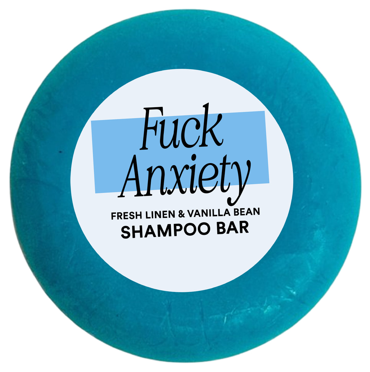 Fuck Anxiety Shampoo Bar